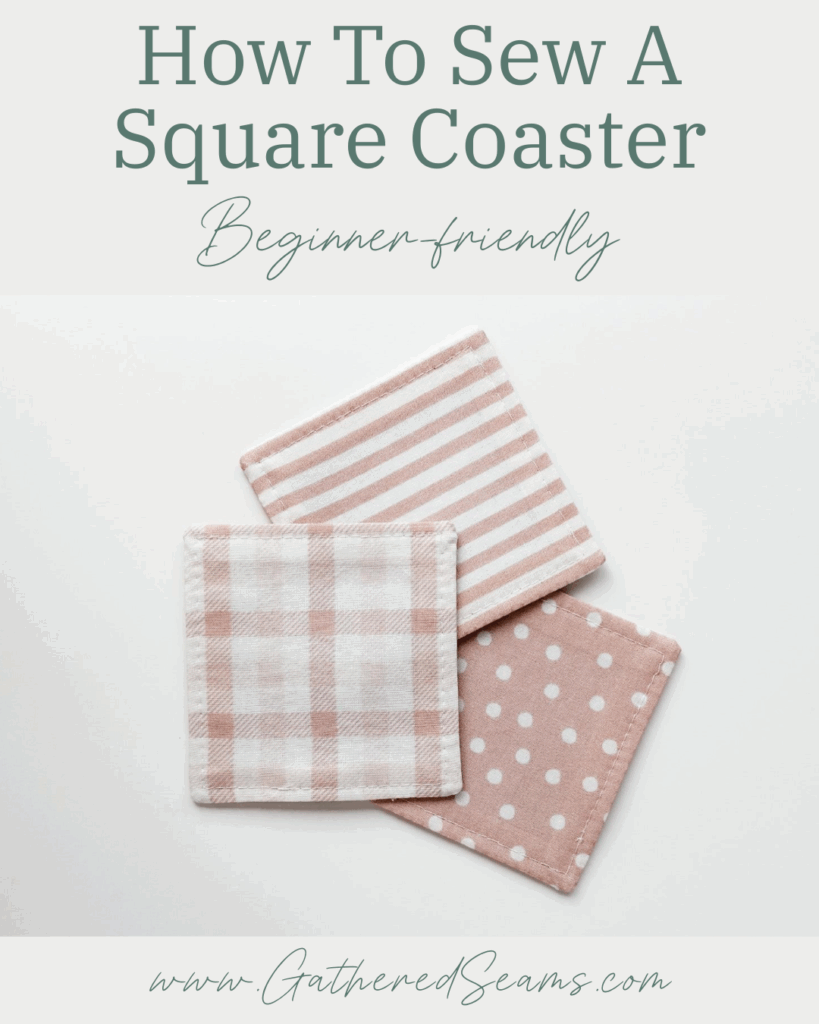 How To Sew a Square Coaster (Beginner friendly & free pattern)