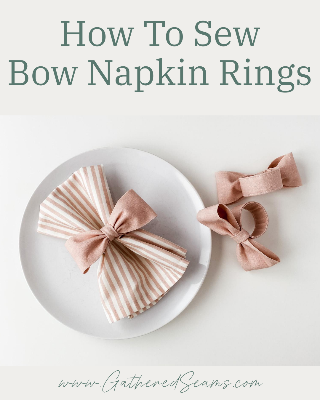 How To Sew Bow Napkin Rings