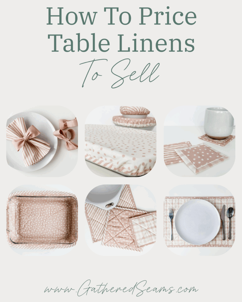 How to Price Table Linens To Sell