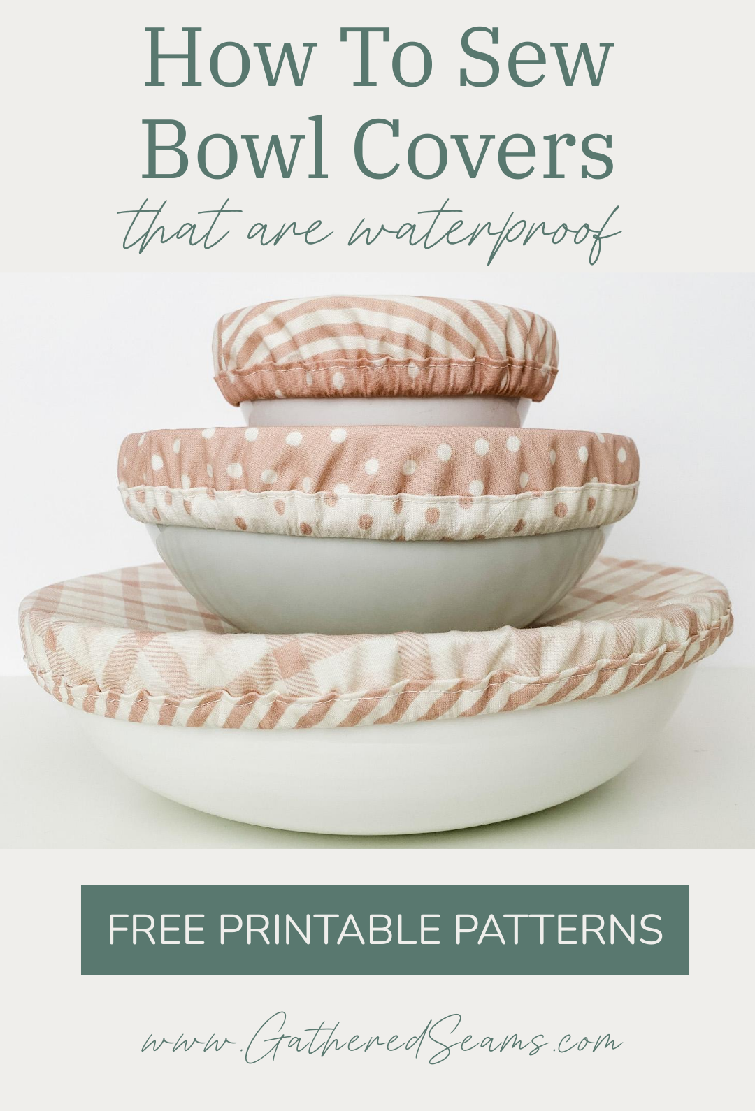 How To Sew Waterproof Bowl Covers