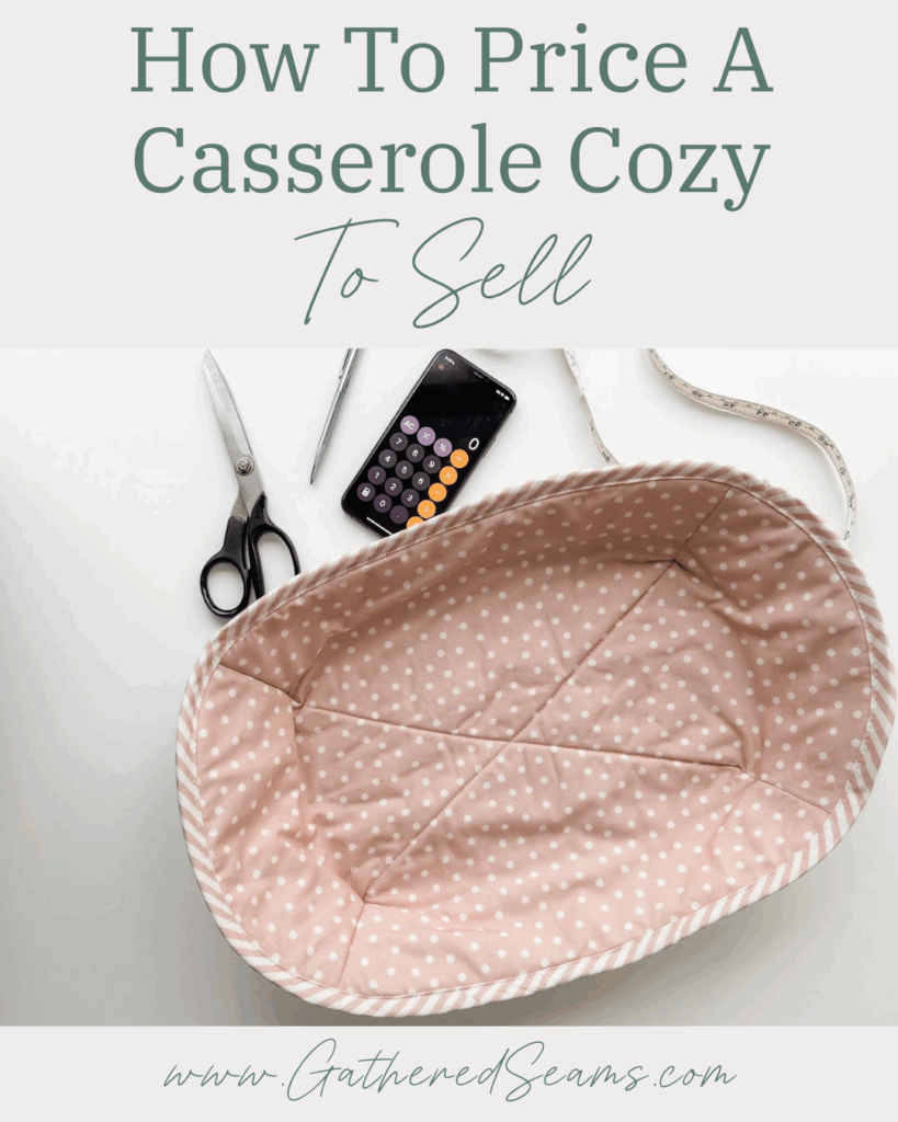 How to price a casserole cozy