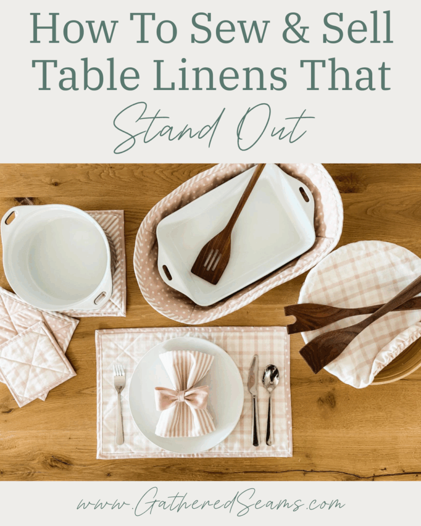 How To Sew Table Linens That Stand Out