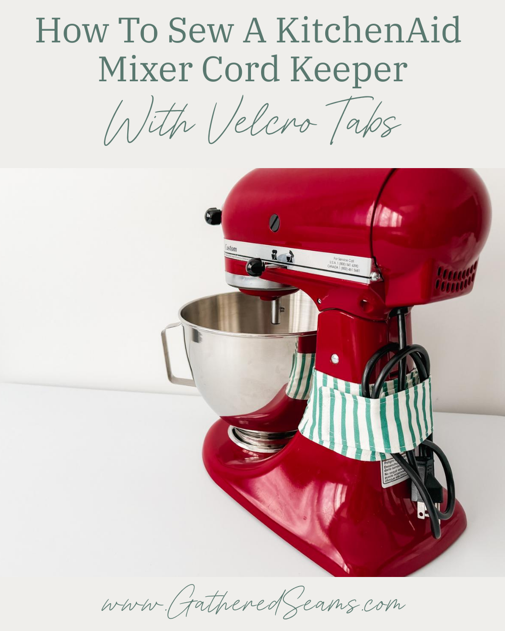 How To Sew A KitchenAid Mixer Cord Keeper