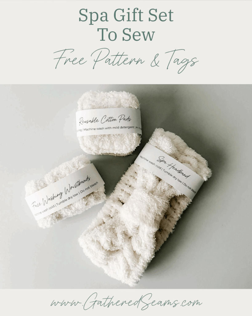 Spa Gift Set To Sew | Free Pattern & Tags