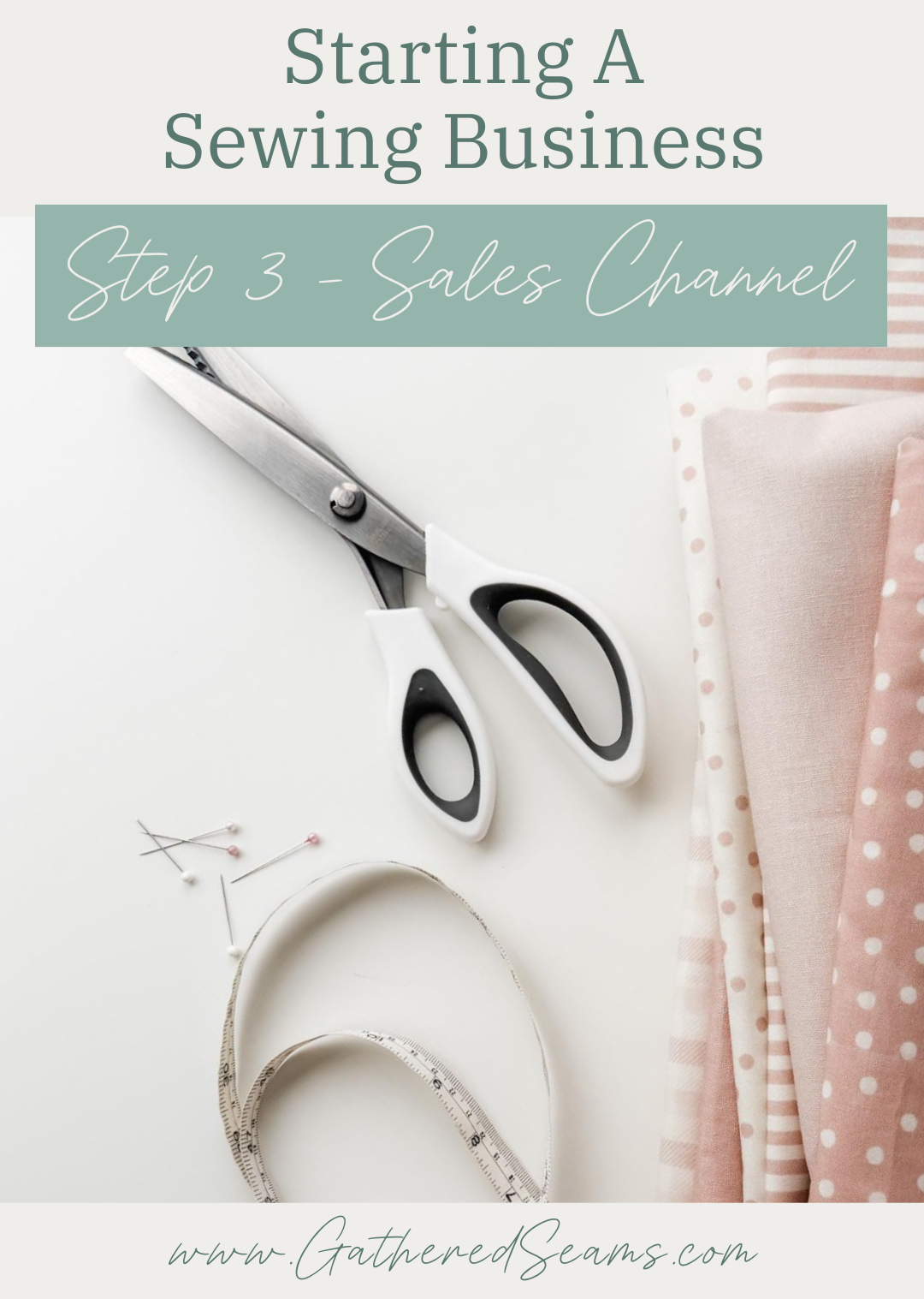 Starting a Sewing Business - Sales Channel