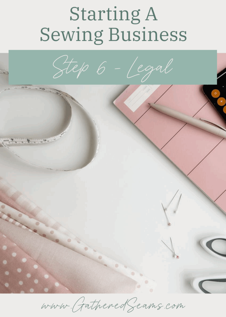Starting a Sewing Business - Legal
