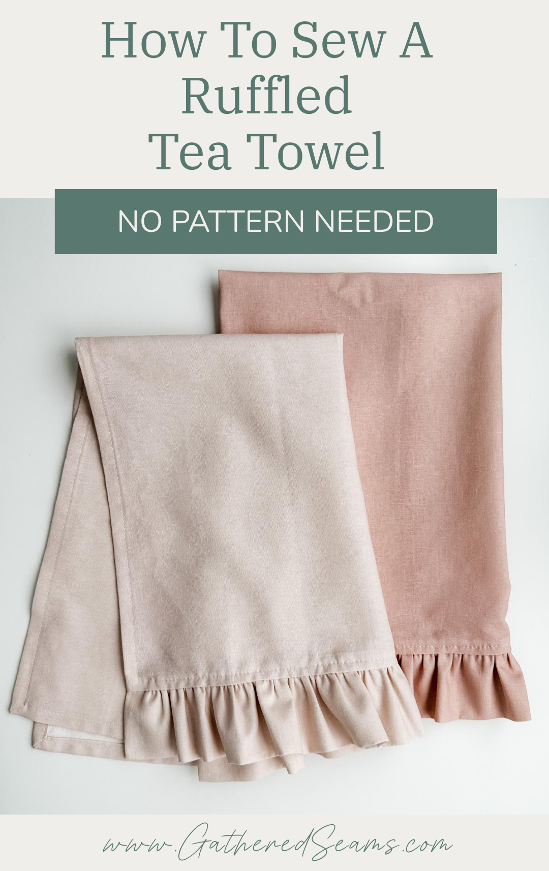 How To Sew A Ruffled Tea Towel