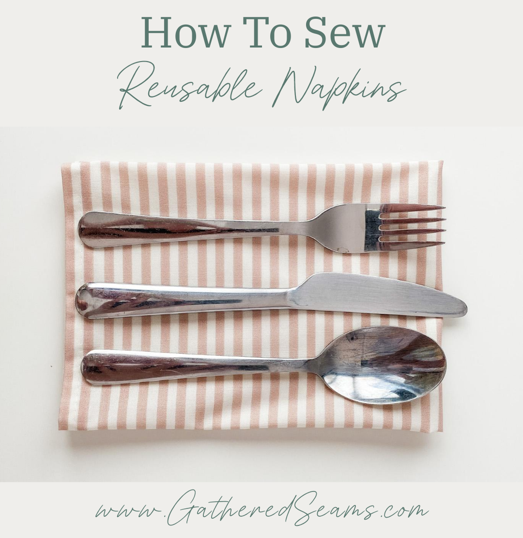 How to sew reusable napkins