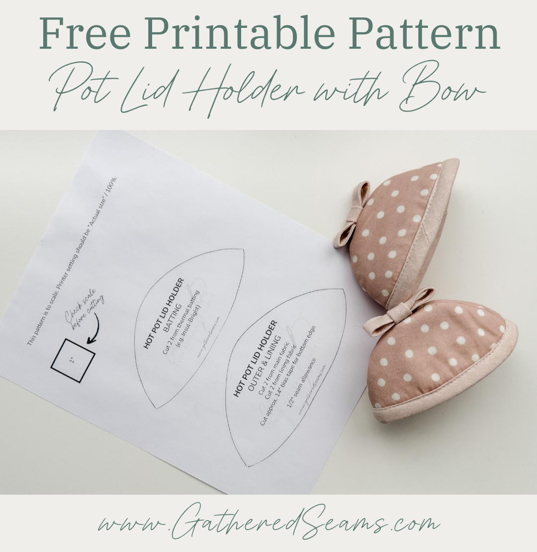 How To Sew Pot Lid Holders with a Bow - Pattern