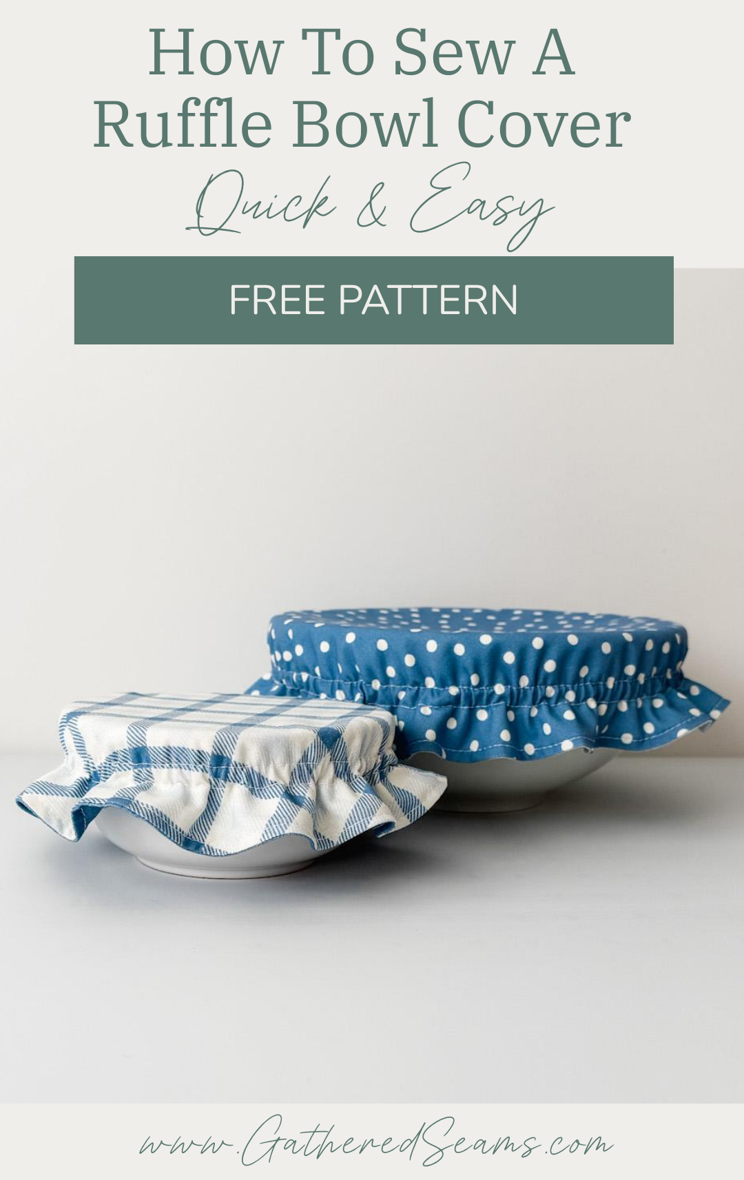 How To Sew a Ruffle Bowl Cover | Free Printable Patter