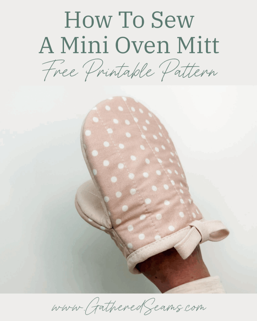 How To Sew a Mini Oven Mitt | Free Printable Pattern